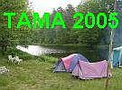 Zdjcia z Krtkofalarskich Warsztatw APRS - TAMA 2005, odbytych w okolicach Bornego Sulinowa (2 MB)